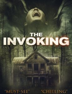 The Invoking (2013) บ้านสยองวันคืนโหด