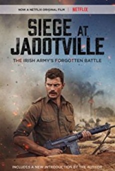 The Siege of Jadotville จาด็อทวิลล์ สมรภูมิแผ่นดินเดือด