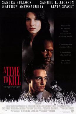 A Time to Kill (1996) ยุติธรรม อำมหิต