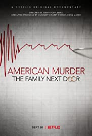 American Murder The Family Next Door (2020) ครอบครัวข้างบ้าน