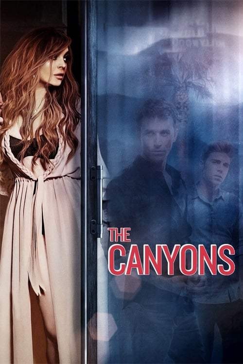 The Canyons (2013) แรงรักพิศวาส