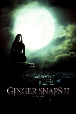 Ginger Snaps 2 Unleashed (2004) หอนคืนร่าง 2