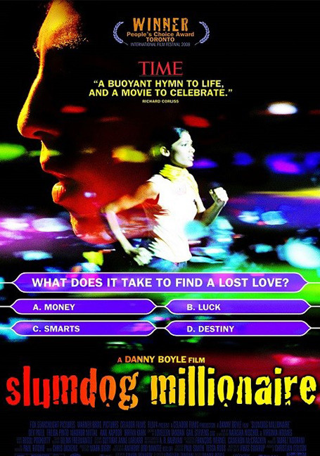 Slumdog Millionaire (2008)  คำตอบสุดท้าย…อยู่ที่หัวใจ