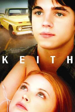 Keith (2008) วัยใส วัยรุ่น ลุ้นรัก