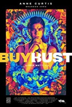 BUYBUST บายบัสต์ แผนล่อทะลวงถิ่น