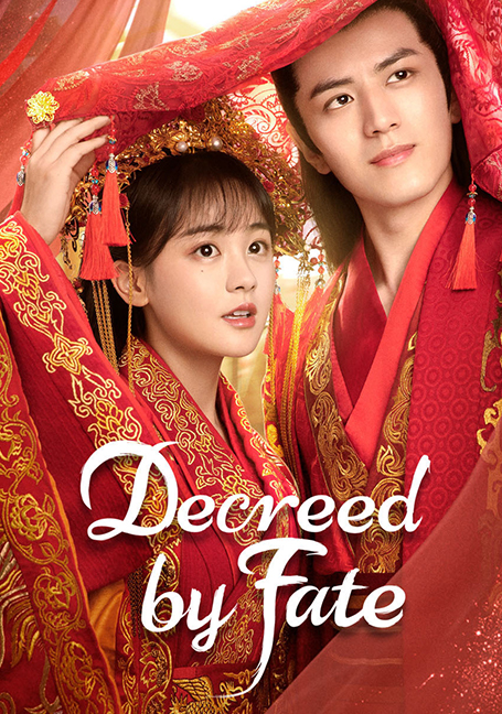 Decreed by Fate (2022) ท่านหญิง อย่าชิงหย่ากับข้า