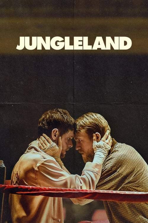 Jungleland (2020) พี่น้องสังเวียนเถื่อน