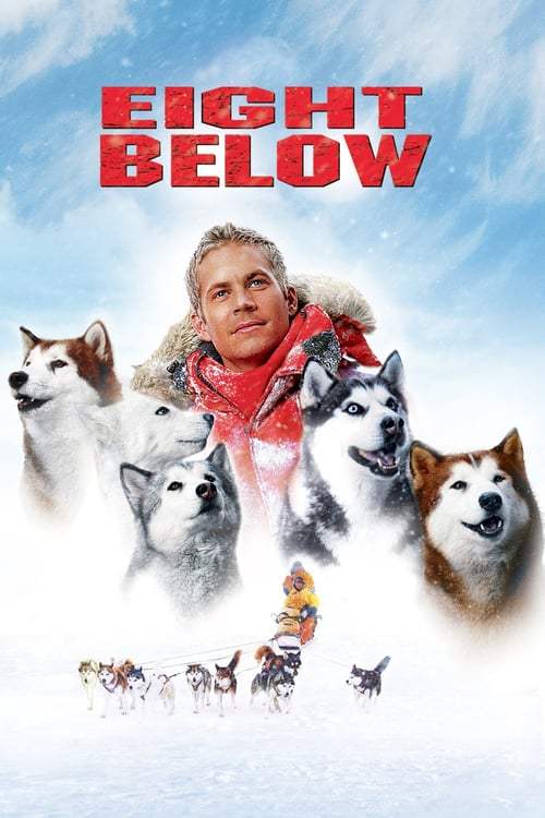 Eight Below (2006) ปฏิบัติการ 8 พันธุ์อึดสุดขั้วโลก