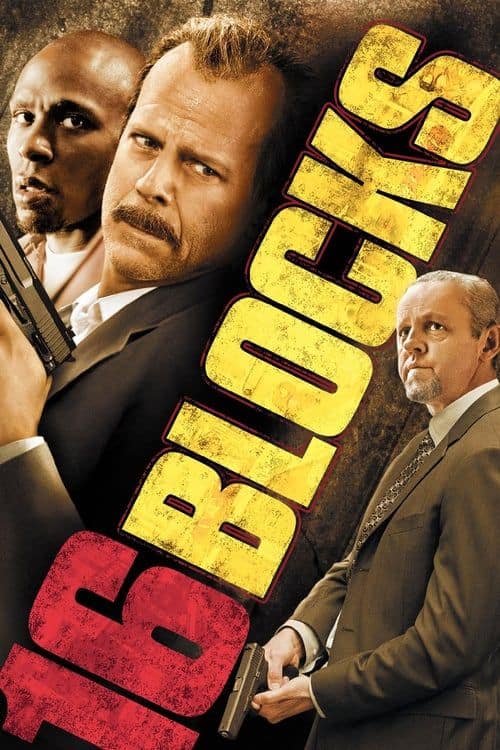 16 Blocks (2006) 16 บล็อคส์ คู่อึดทะลุเมือง