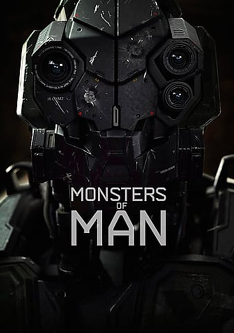 Monsters of Man (2020) จักรกลพันธุ์เหี้ยม