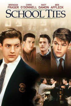 School Ties (1992) ก้าวต่อไป พิสูจน์ใจนักสู้