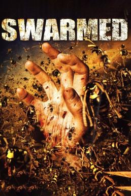 Swarmed (2005) HDTV บรรยายไทย