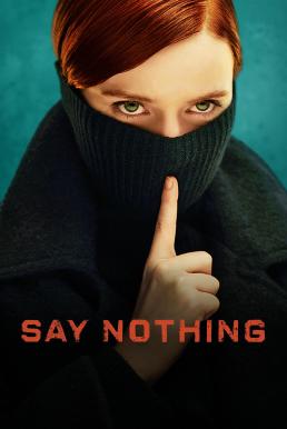 Say Nothing Season 1 (2024) Disney+ บรรยายไทย